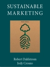Cover of Jody Crosno & Robert Dahlstrom: Sustainable Marketing