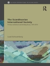 غلاف Laust (New School for Social Research, USA) Schouenborg: The Scandinavian International Society