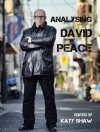 Cover of Katy Shaw: Analysing David Peace