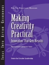 Cover of Gryskiewicz & Taylor: Making Creativity Practical: Innovation That Gets Results