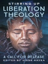 Cover of Havea: Stirring Up Liberation Theologies