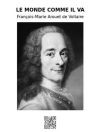 Portada de François & Marie Arouet de Voltaire: Le monde comme il va