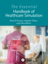 Örtmek Dara Byrne & Paul O'Connor: Essential Handbook of Healthcare Simulation
