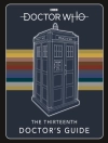 Cover of Doctor Who: Doctor Who: Thirteenth Doctor's Guide