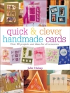 Cover von Julie (Author) Hickey: Quick & Clever Handmade Cards