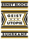Cover of Ernst Bloch: Geist der Utopie
