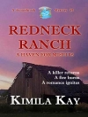 Cover of KIMILA KAY: REDNECK RANCH