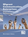Cover of Maria Sabate-Dalmau: Migrant Communication Enterprises