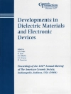 Cover of K. M. Nair & Ruyan Guo: Developments in Dielectric Materials and Electronic Devices