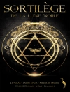 Cover of J.-K. Gras & Coline Dumas: Le sortilège de la lune noire