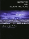 Cover of Jin Y. Park: Buddhisms and Deconstructions