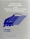 Cover of Ching Yee Suen & Rejean Plamondon: COMPUTER RECOGNITION & HUMAN PRODUCTION.
