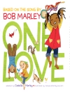 Cover of Bob Marley & Cedella Marley: One Love