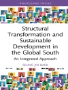 Bìa của Seung Jin Baek: Structural Transformation and Sustainable Development in the Global South Bìa của Seung Jin Baek: Structural Transformation and Sustainable Development in the Global South