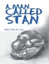 Обкладинка Jay: A Man Called Stan
