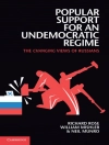 Cover of William Mishler & Neil Munro: Popular Support for an Undemocratic Regime