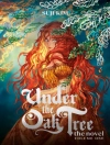 Portada de Suji Kim: Under the Oak Tree: Volume 1 (The Novel)