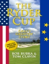 Cover of Tom Clavin & Bob Bubka: The Ryder Cup