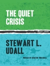 Sampul Stewart L. Udall: The Quiet Crisis