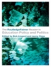 Cover of Bob Lingard & Jenny Ozga: RoutledgeFalmer Reader in Education Policy and Politics