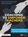 Portada de Catherine Hart & Fredrica Nash: Coaching to Empower Teachers Portada de Catherine Hart & Fredrica Nash: Coaching to Empower Teachers