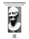 Portada de François & Marie Arouet de Voltaire: Lettres philosophiques