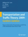 Cover of William H. K. Lam & S. C. Wong: Transportation and Traffic Theory 2009: Golden Jubilee