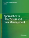 Copertina di R.K. Gaur & Pradeep Sharma: Approaches to Plant Stress and their Management