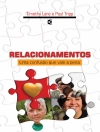 Sampul Paul Tripp & Tim Lane: Relacionamentos