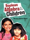 Cover von Julio César Martínez Romero: Boolean Algebra Is for Children Cover von Julio César Martínez Romero: Boolean Algebra Is for Children