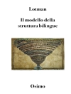 Обкладинка Jùrij Lótman: Il modello della struttura bilingue