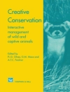 Cover of A. Feistner & G. Mace: Creative Conservation