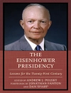 Cover of Andrew J. Polsky: Eisenhower Presidency