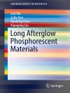 का आवरण Suli Wu & Zaifa Pan: Long Afterglow Phosphorescent Materials