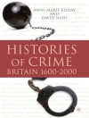 Omslag till Anne-Marie Kilday & David Nash: Histories of Crime