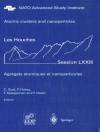 perlindungan daripada F. David & C. Guet: Atomic clusters and nanoparticles. Agregats atomiques et nanoparticules