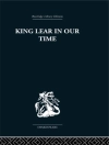 Hoes van Maynard Mack: King Lear in our Time