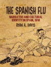 Hoes van R. Davis: The Spanish Flu