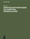 Örtmek Brandt: Wirtschaftsfragen im zweiten Kriegsjahre