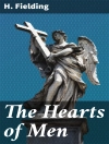 Cover of H. Fielding: The Hearts of Men