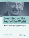Cover of John B. West: Breathing on the Roof of the World