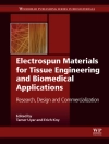 Cover of Erich Kny & Tamer Uyar: Electrospun Materials for Tissue Engineering and Biomedical Applications