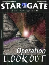 Örtmek W. Berner: STAR GATE 039: Operation LOOKOUT