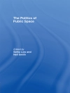 Cover of Setha Low & Neil Smith: The Politics of Public Space