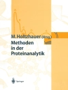 Portada de Martin Holtzhauer: Methoden in der Proteinanalytik
