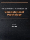 Omslag till Ron Sun: Cambridge Handbook of Computational Psychology