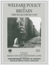 Cover of Helen Fawcett & Rodney Lowe: Welfare Policy in Britain