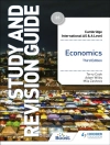 Cover of Terry Cook & Adam Wilby: Cambridge International AS/A Level Economics Study and Revision Guide Third Edition