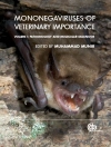 Cover of Muhammad Munir: Mononegaviruses of Veterinary Importance, Volume 1