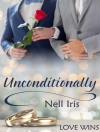 Cover of Nell Iris: Unconditionally